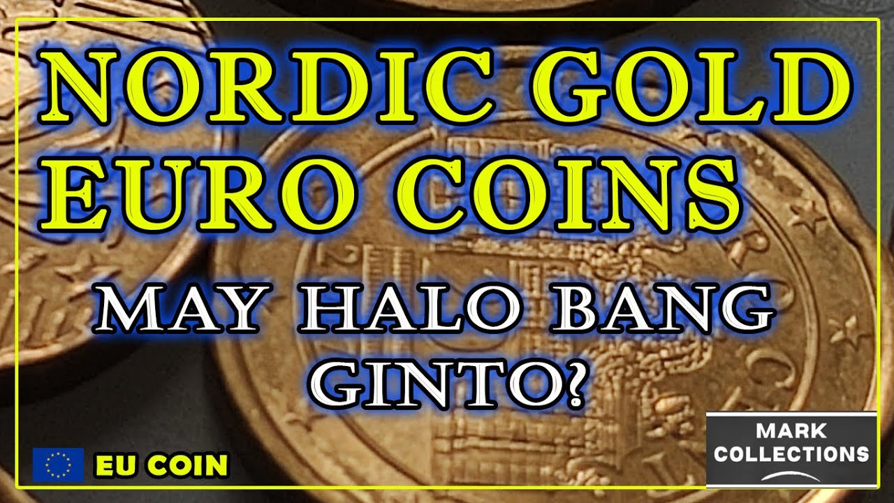 Nordic Gold Euro Coins | May Halo Bang Ginto?