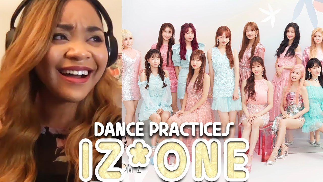 Reaction to IZ*ONE Dance Practices (La Vie En Rose,  Violeta, Fiesta, Spaceship, O' My, + More)