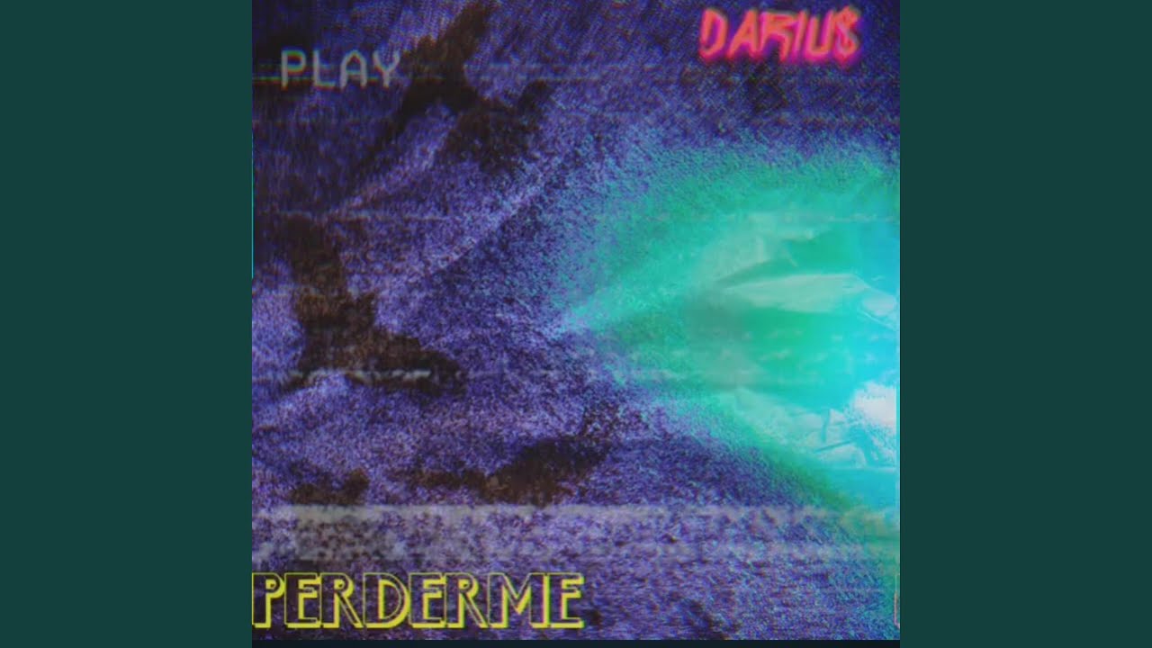 DARIU$ (PERDERME)