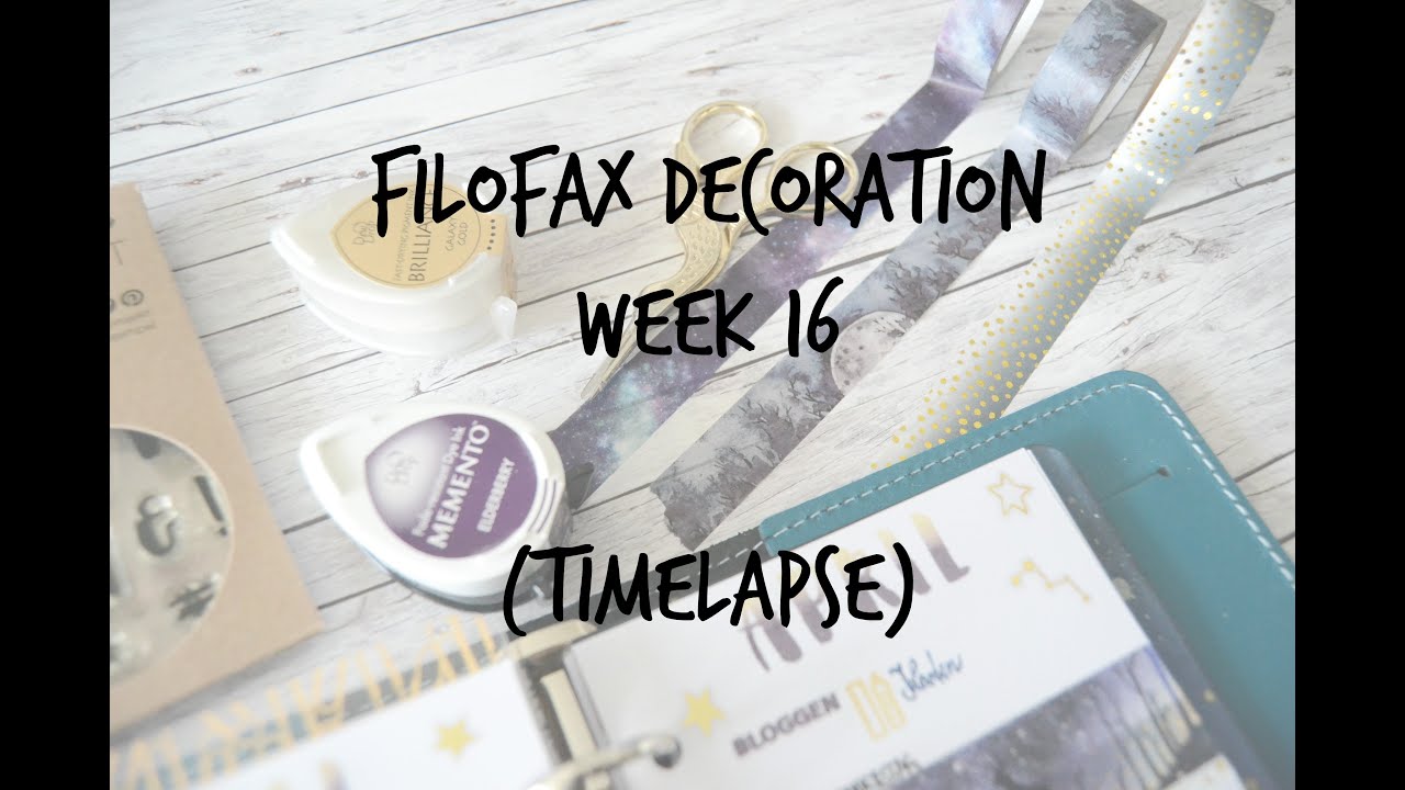 Filofax Decoration Week 16 (Timelapse)