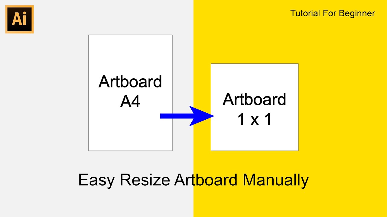 Easy Resize Artboard Manually - Adobe Illustrator Tutorial