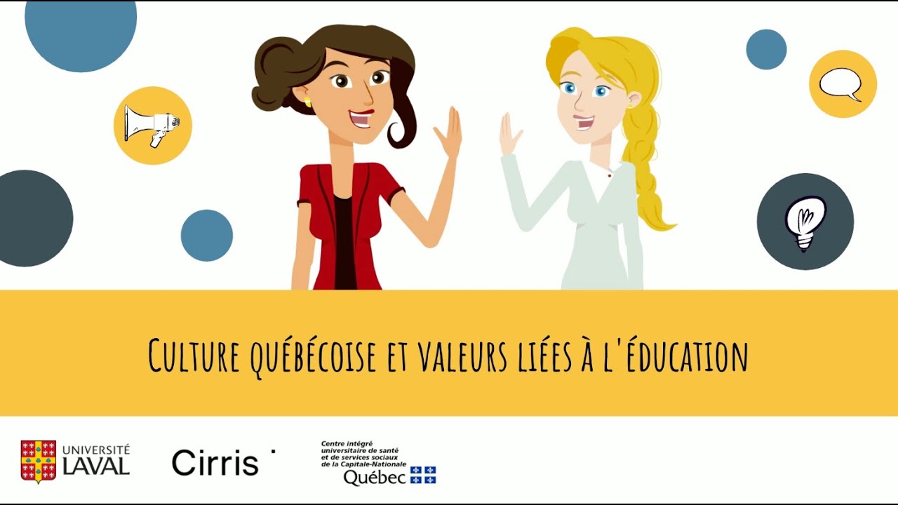 Culture québécoise et valeurs liées à l'éducation