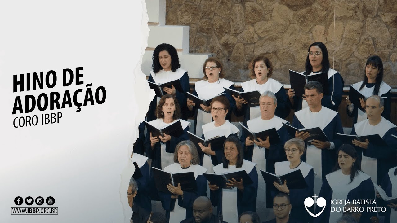 Coro IBBP - Hino de Adoração (Agenor M.N.)