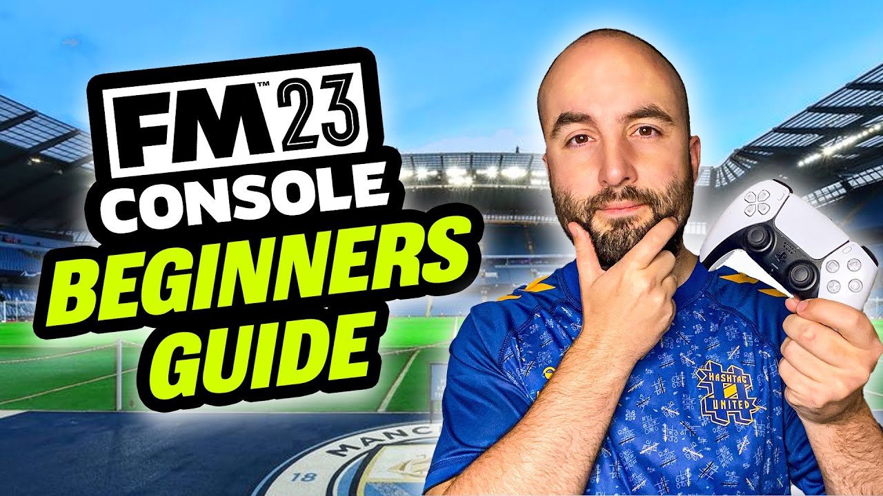Beginners Guide To Football Manager Console (Xbox / PS5) - Starting The Game