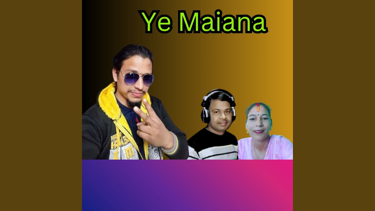 Ye Maina