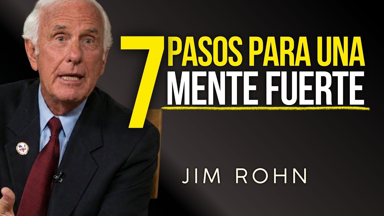 Fortalece tu MENTE o el Mundo te Destruira (7 Claves que Cambiarán tu Vida) 🔥 Jim Rohn: Disciplina