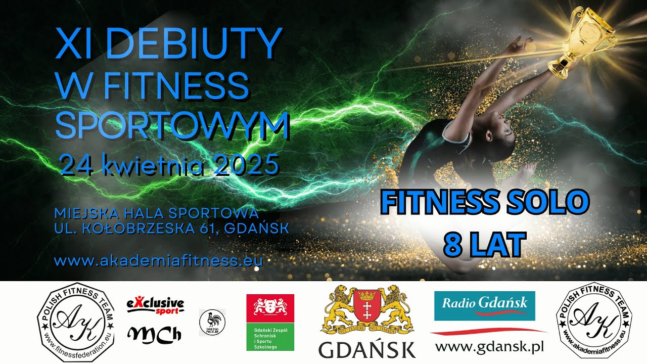 XI Debiuty w Fitness Sportowym 2025 Gdańsk - SOLO 8 LAT - PFFS