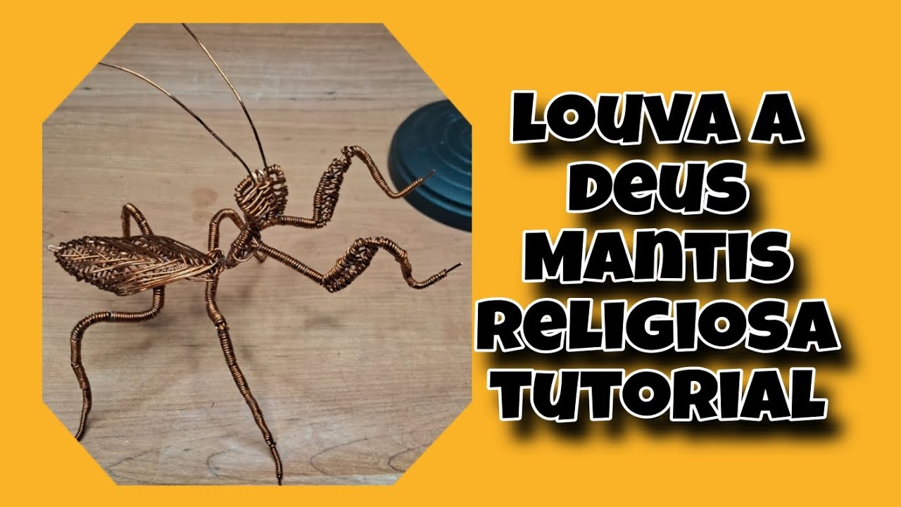 Como fazer louva a deus (mantis) de arame #wireart #louvaadeus