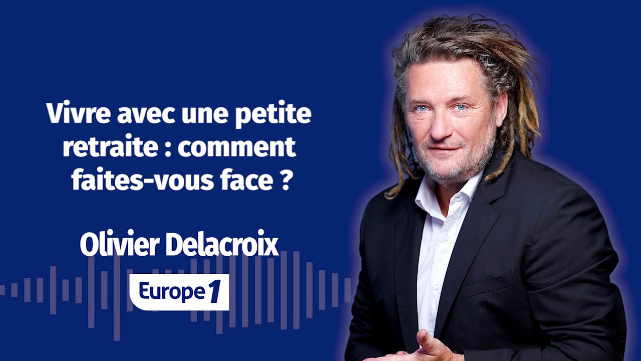 Olivier Delacroix - Vivre avec une petite retraite, comment faites vous face ? (L'intégrale)