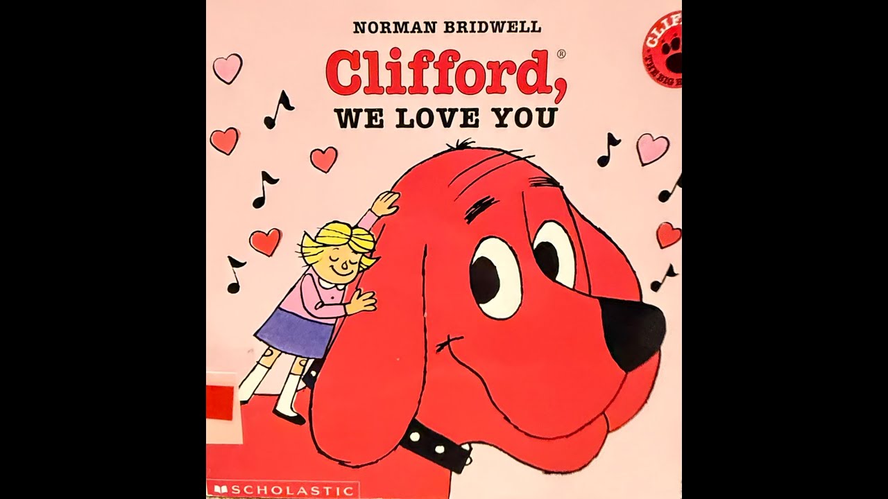 Clifford, We Love You