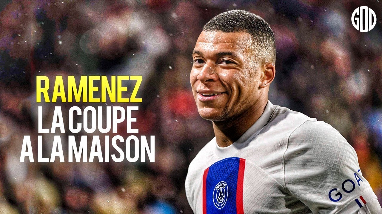 Kylian Mbapp&eacute; ● Ramenez La Coupe A La Maison ● Amazing Goals & Skills 2023 | HD