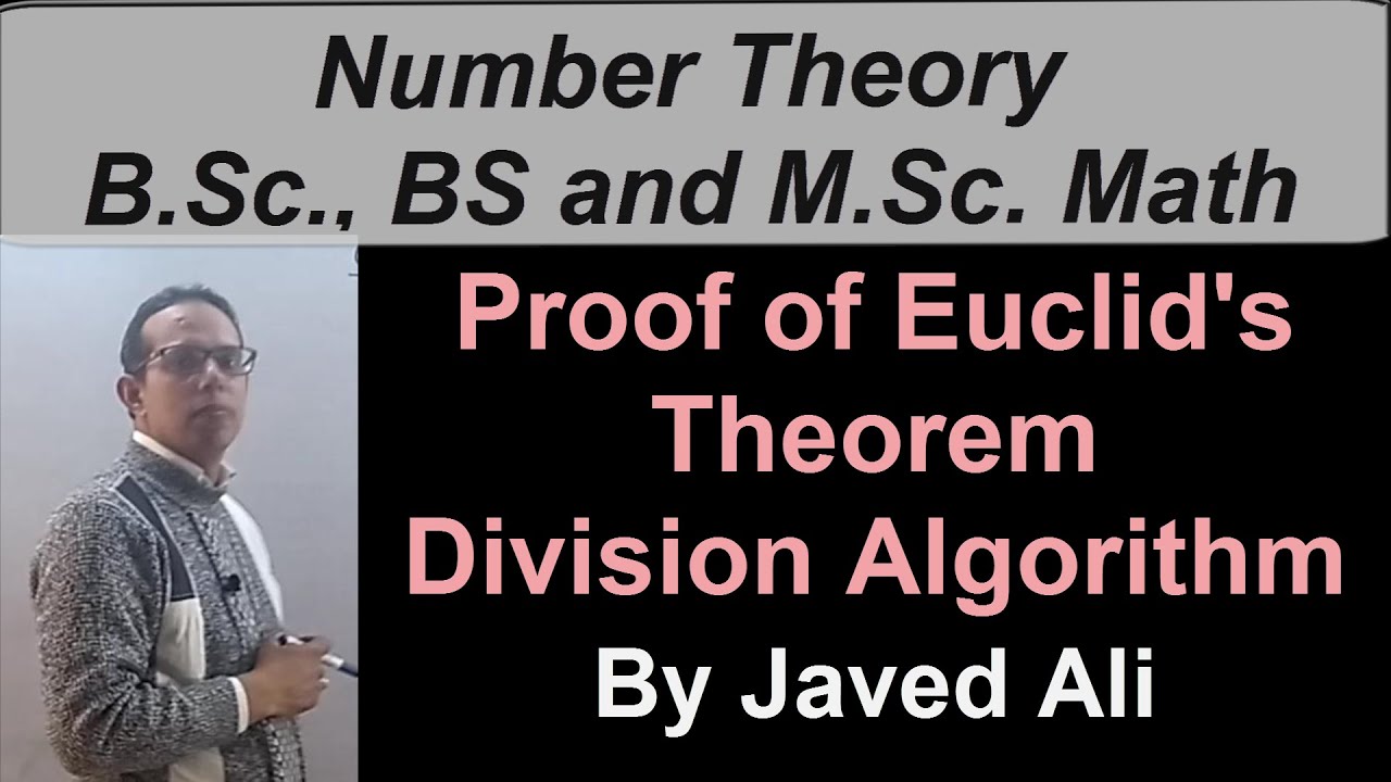 Lec_05, Number Theory, Euclid's Theorem (division algorithm), statement and proof. (Urdu/Hindi).