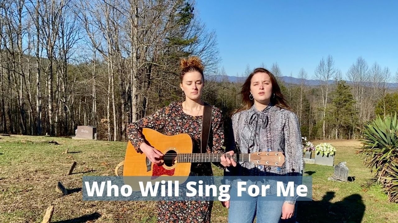 Who Will Sing For Me