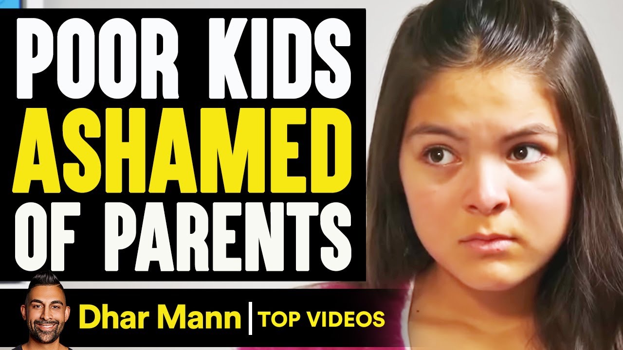 Poor Kids Ashamed Of Parents | Dhar Mann