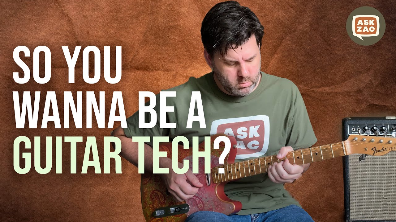 So You Wanna Be A Guitar Tech - ASK ZAC 41
