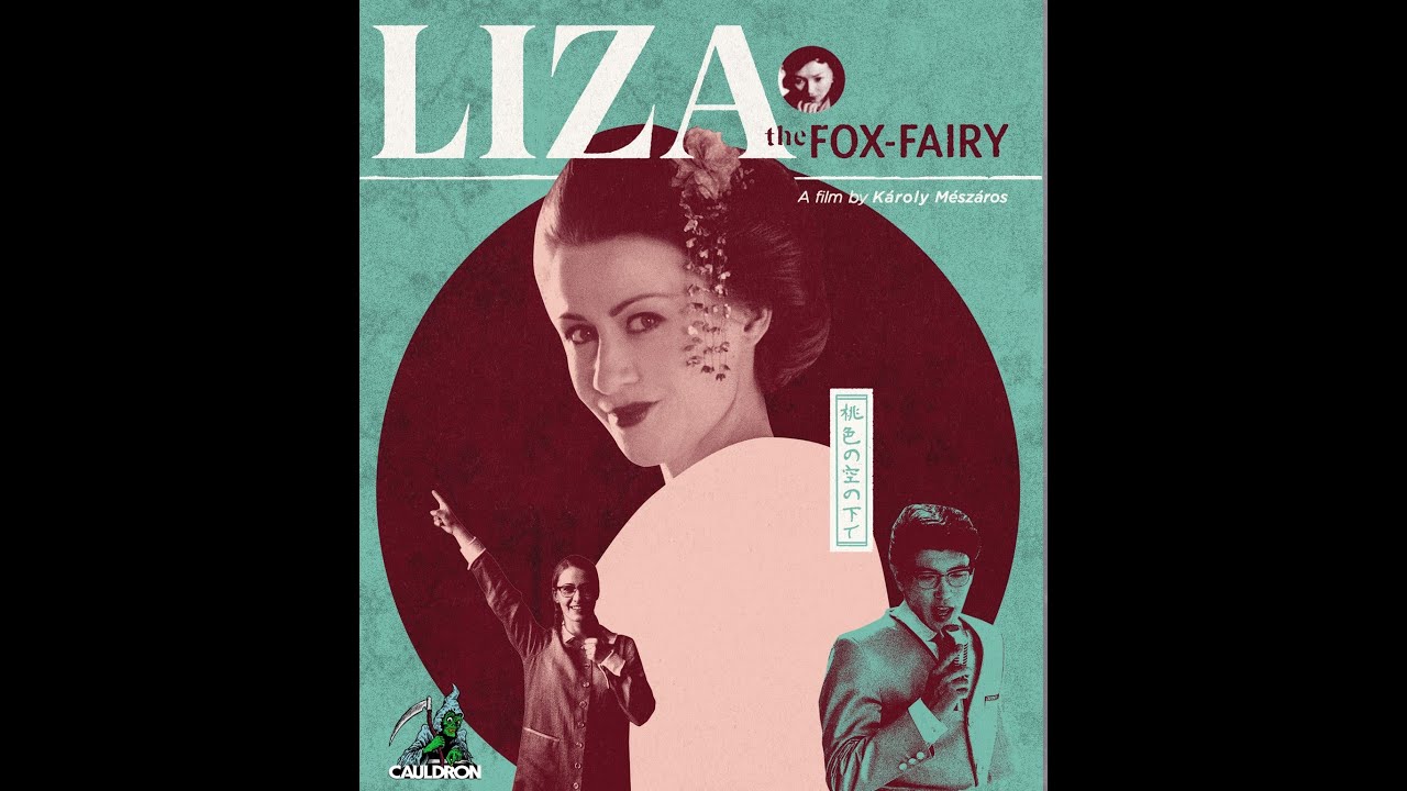 Review | Liza the Fox Fairy (Bluray, 2015) | Cauldron Films