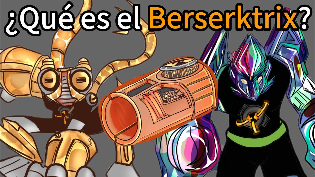 ¿Qué es el Berserktrix?