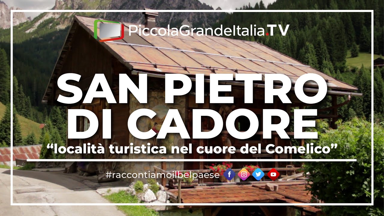 San Pietro di Cadore - Piccola Grande Italia