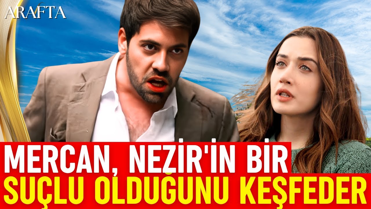 Arafta MERCAN, NEZİR'İN BİR SUÇLU OLDUĞUNU KEŞFEDER | Türk dizisinin bir bölümü @Series Dubladas TV