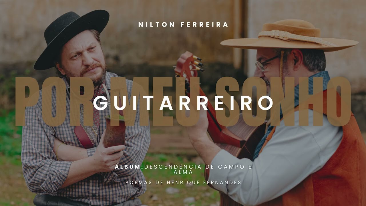 Nilton Ferreira - Por Meu Sonho Guitarreiro ( Música11)