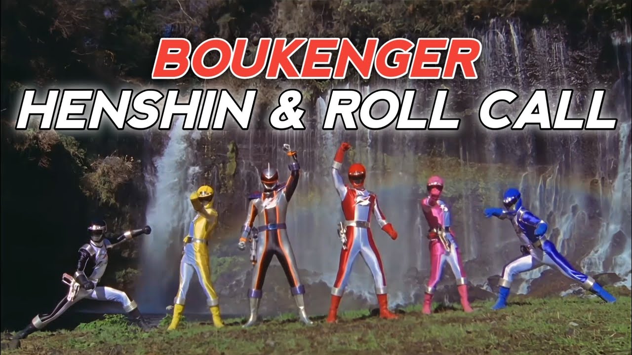 GouGou Sentai Boukenger: Henshin & Roll Call