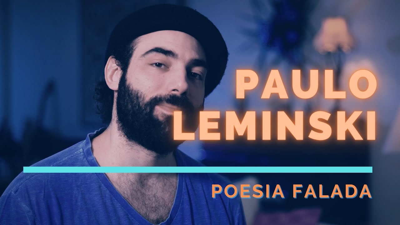 LEMINSKI - QUANTO EU TIVER 70 ANOS - POESIA FALADA