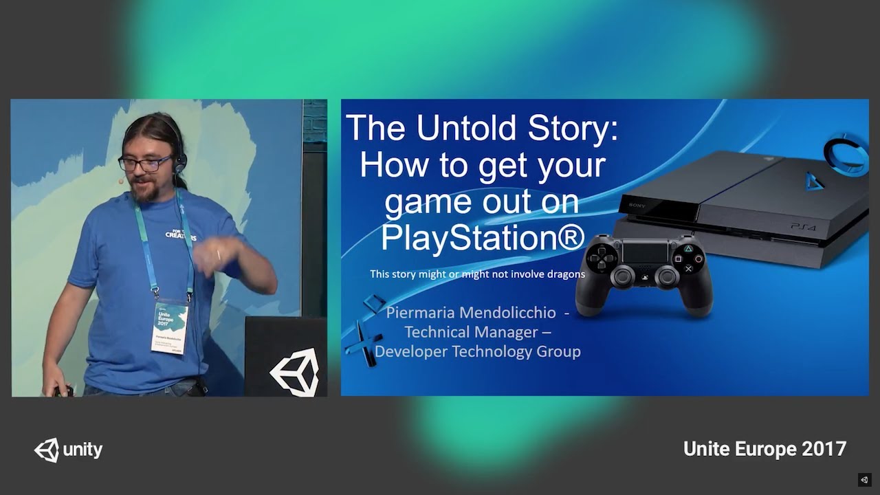 Unite Europe 2017 - How to get your game on PlayStation®