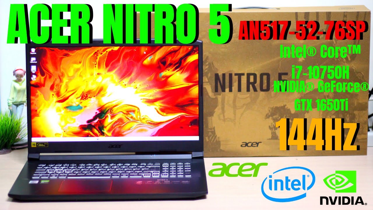 ACER NITRO 5 AN517 52 76SP | Intel&reg; Core&trade; i7-10750H Processor 2.6 GHz | 144Hz | Unboxing & Specs