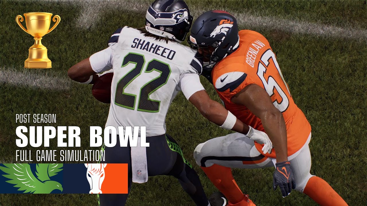 Seahawks vs. Broncos | 2025 Season Super Bowl | Madden NFL 26 Simulation