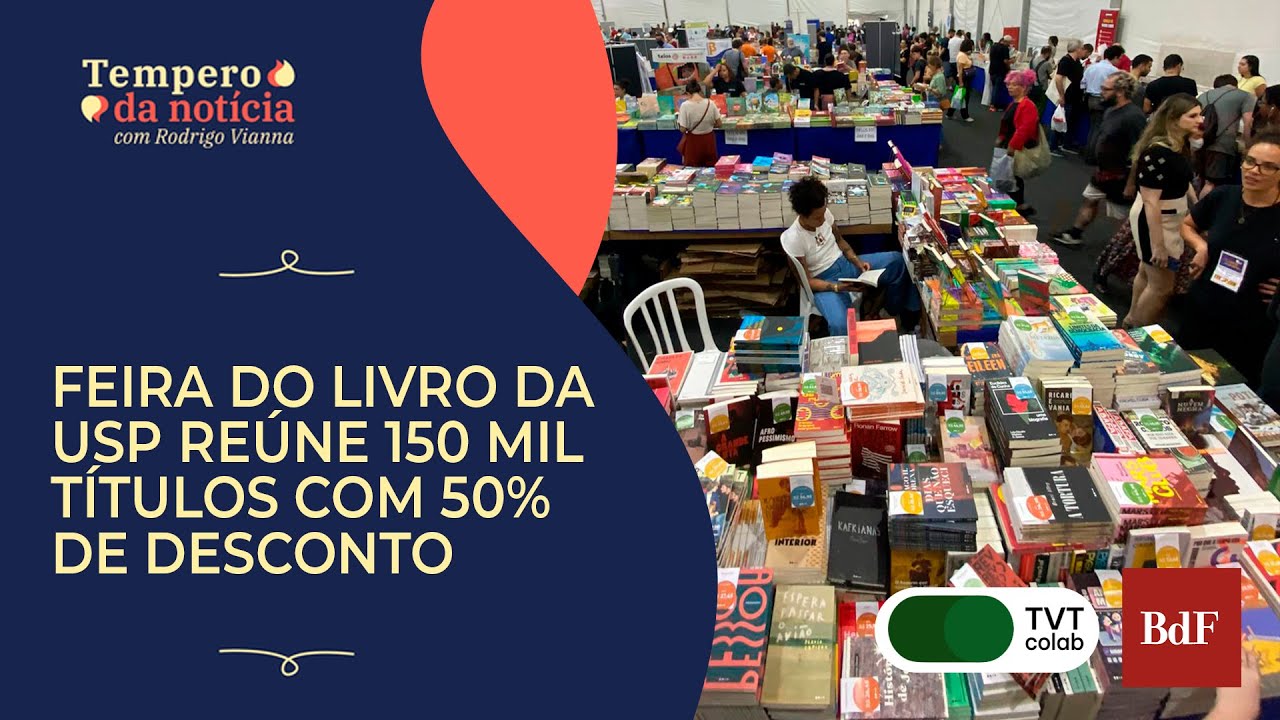 Feira do Livro da USP reúne mais de 200 editoras e 150 mil títulos com 50% de desconto