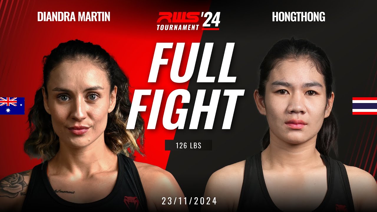 Full Fight l Diandra Martin vs Hongthong Kor. Prasertgym I RWS