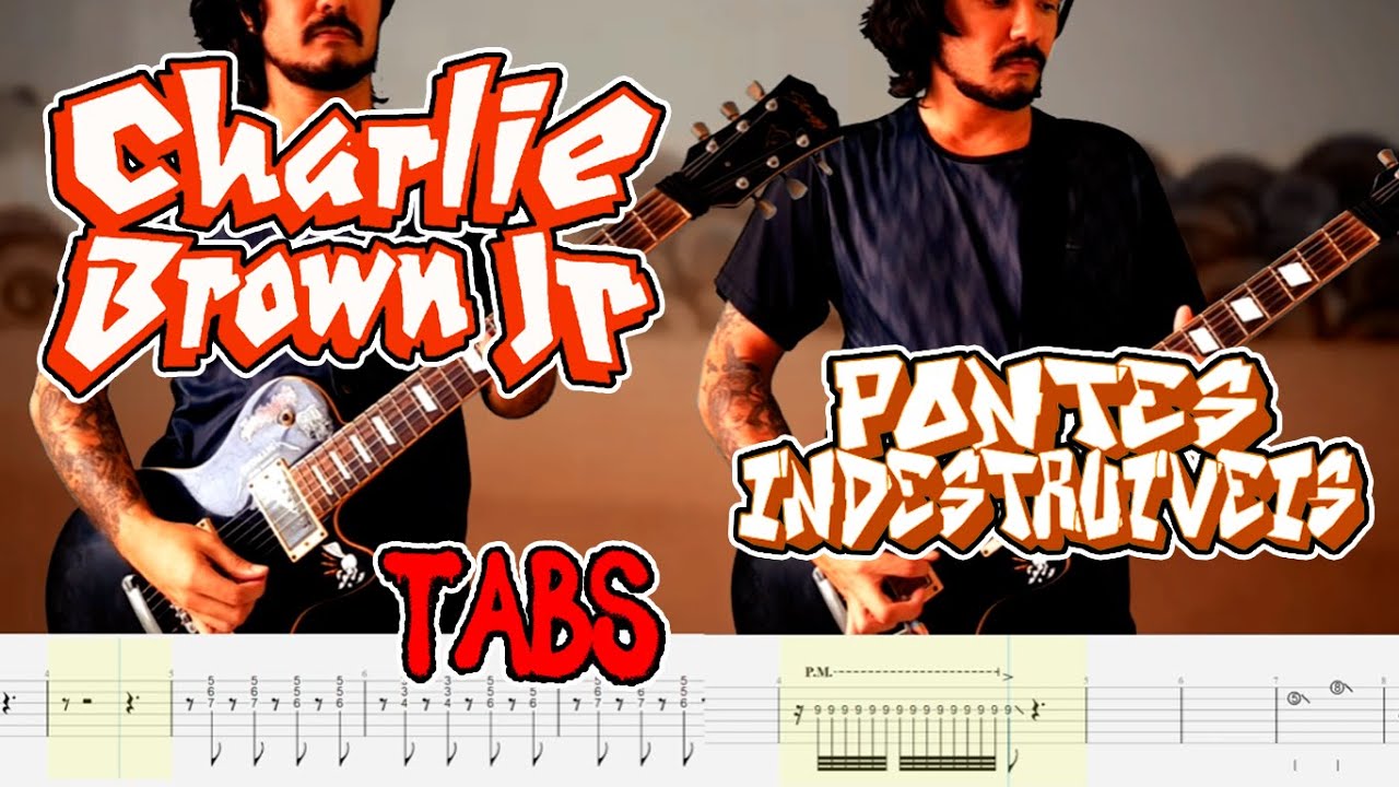 Charlie Brown Jr - Pontes Indestrutíveis | Dual Guitar Cover | Screen Tabs