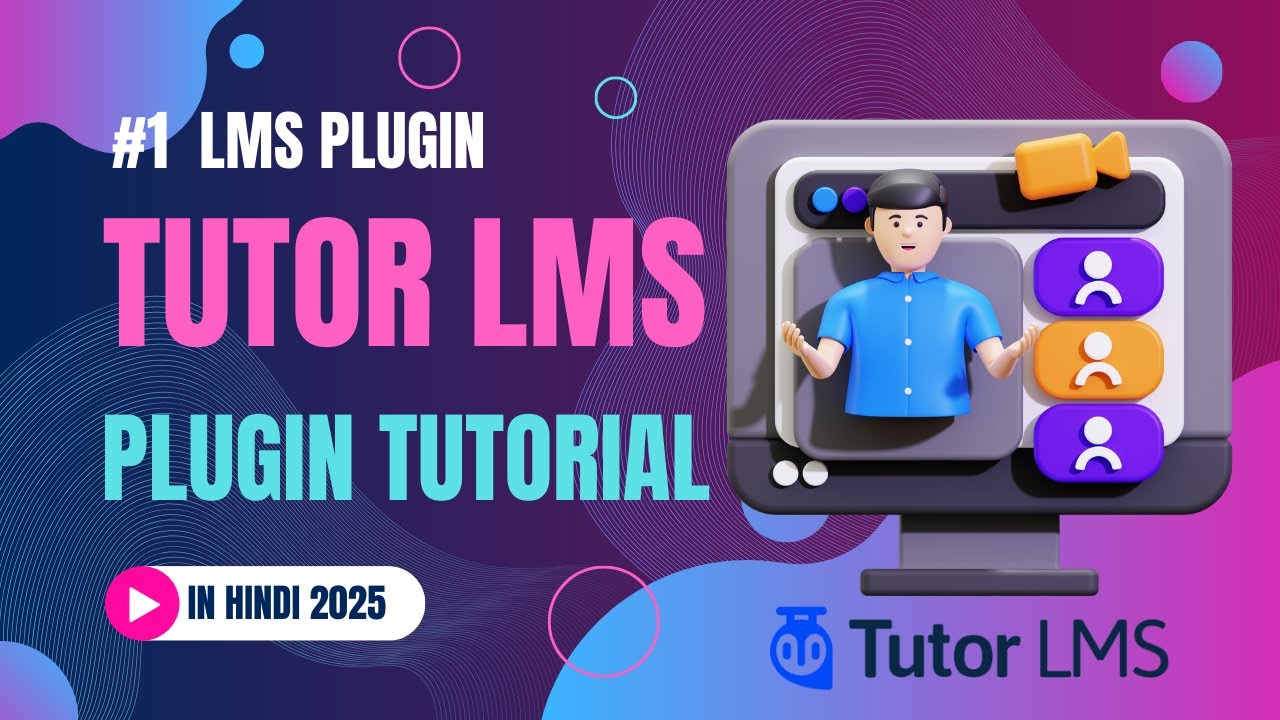 Tutor LMS Plugin Tutorial in Hindi - Course Selling Website Plugin