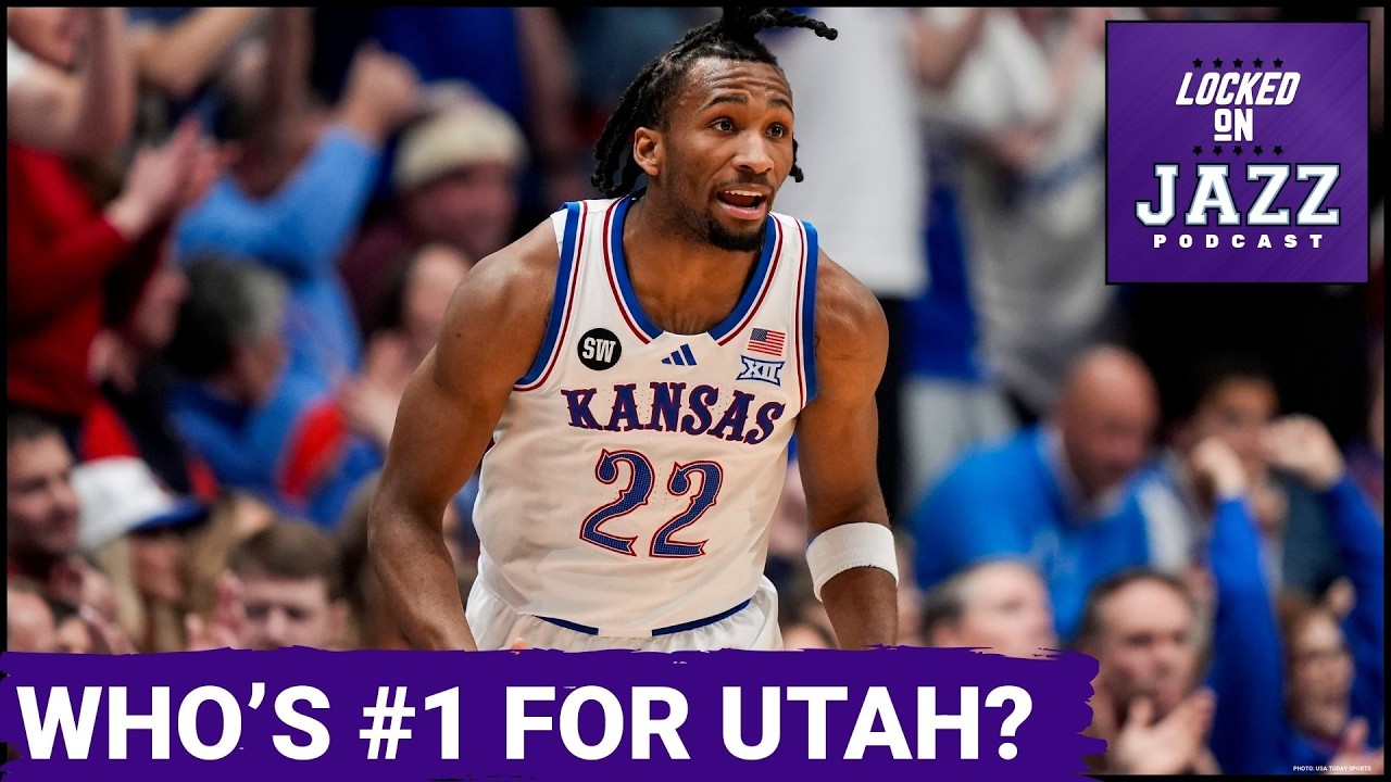GAMECHANGER: Utah Jazz and Darryn Peterson—Why DP over AJ!  Landing a STAR TRANSFORMS Everything