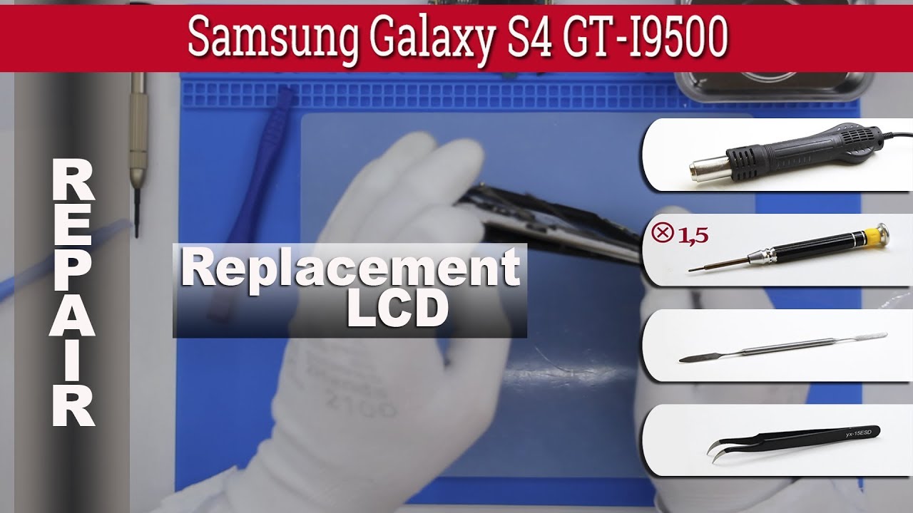Как заменить 🔧 Дисплей и Тачскрин 📱 Samsung Galaxy S4 GT-I9500