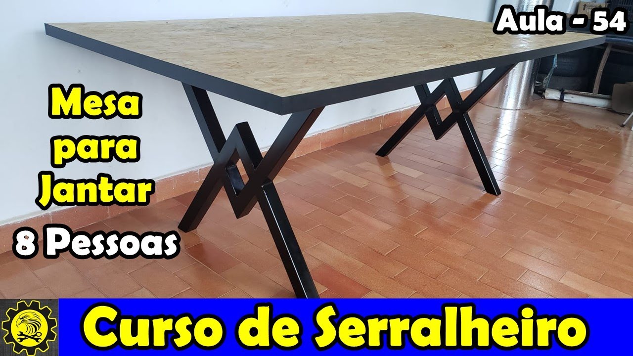 Curso de Serralheiro 54 - Como Fazer uma Mesa de Jantar para 8 Pessoas