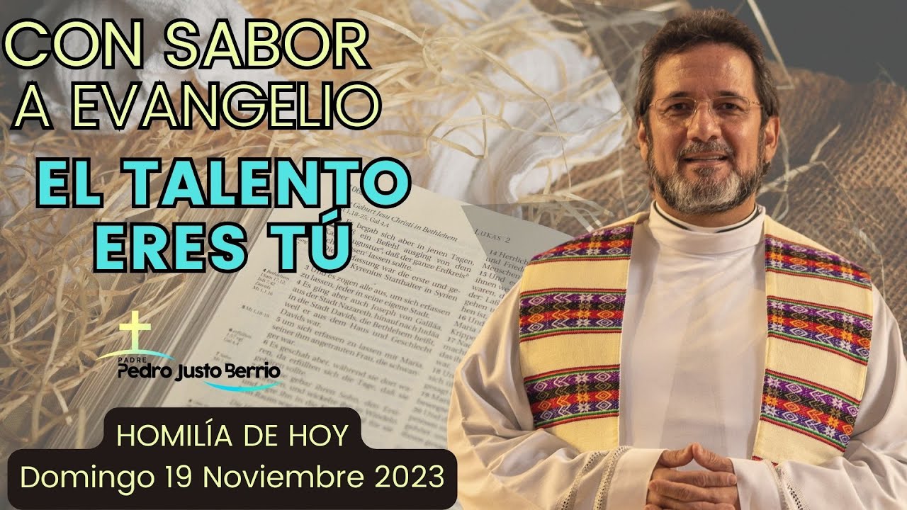 El talento eres tú | Padre Pedro Justo Berrío
