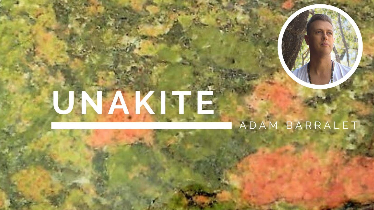 Unakite - The Stone of Self-Esteem