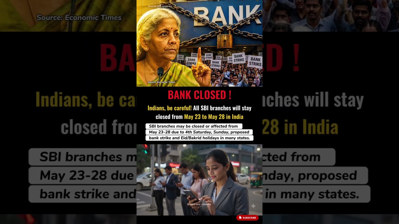 Bank closed on May 22 to 28, Indian banks sbi closed due to strikes, holidays #sbi #viral #news #upi