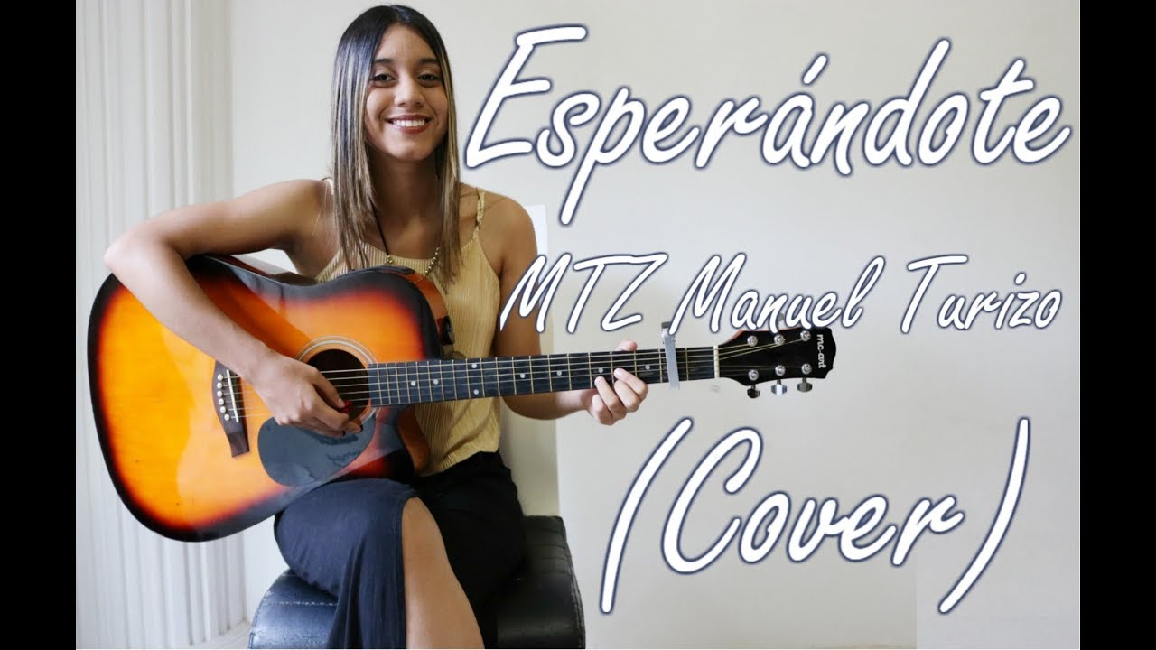 Esperándote - MTZ Manuel Turizo | Cover Mafe Gonzalez
