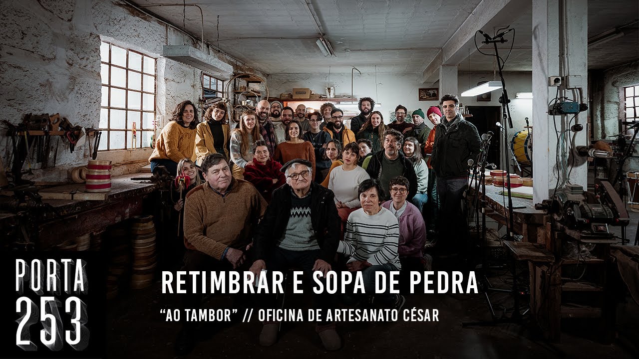RETIMBRAR + SOPA DE PEDRA // Ao Tambor (Ao Vivo na Porta 253)