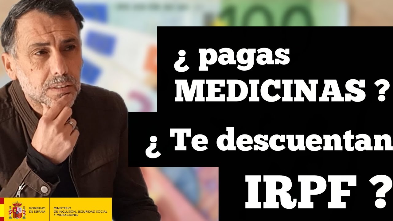 Jubilación: pagas medicamentos y te descuentan IRPF