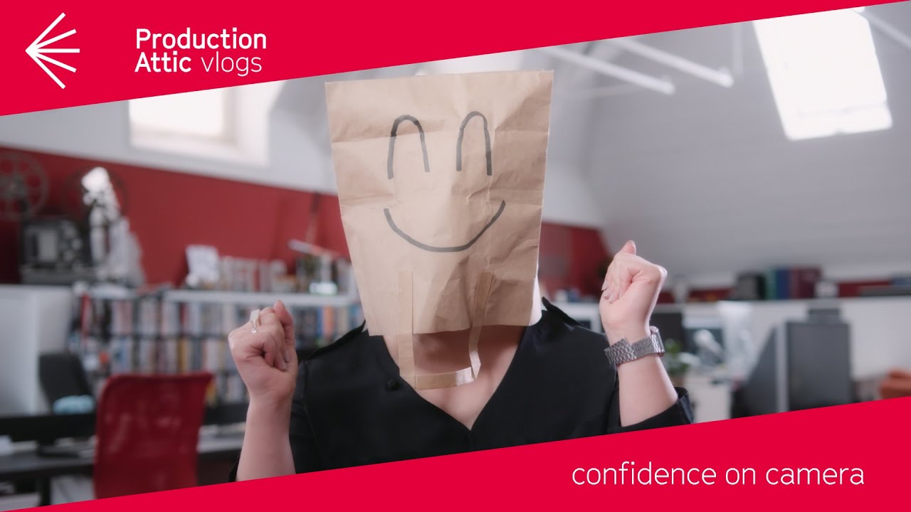 Production Attic Vlogs - Confidence on Camera