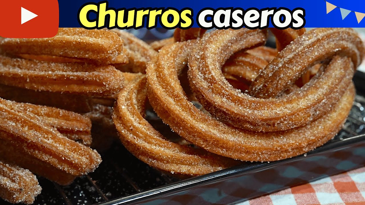 ✅Cómo hacer CHURROS CASEROS con TIPS para que te queden a la primera Dulce Hogar Recetas