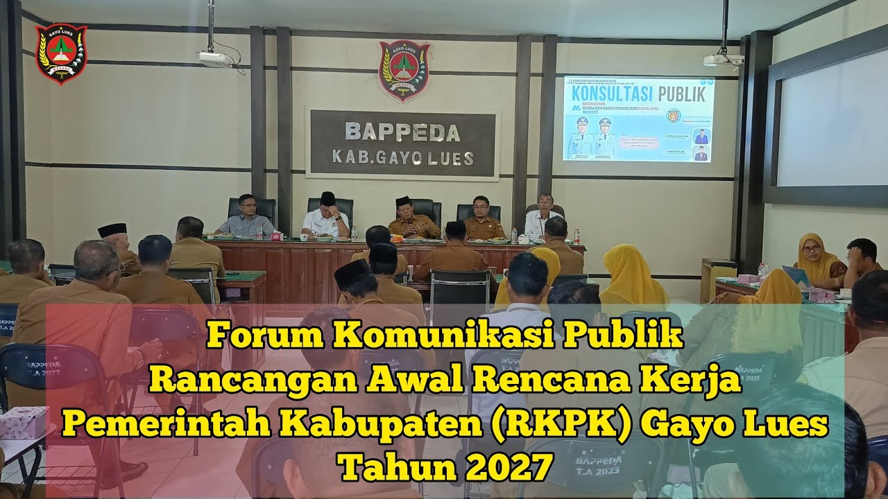 WAKIL BUPATI GAYO LUES TEKANKAN PENTINGNYA PARTISIPASI PUBLIK DALAM PENYUSUNAN RKPK GAYO LUES 2027