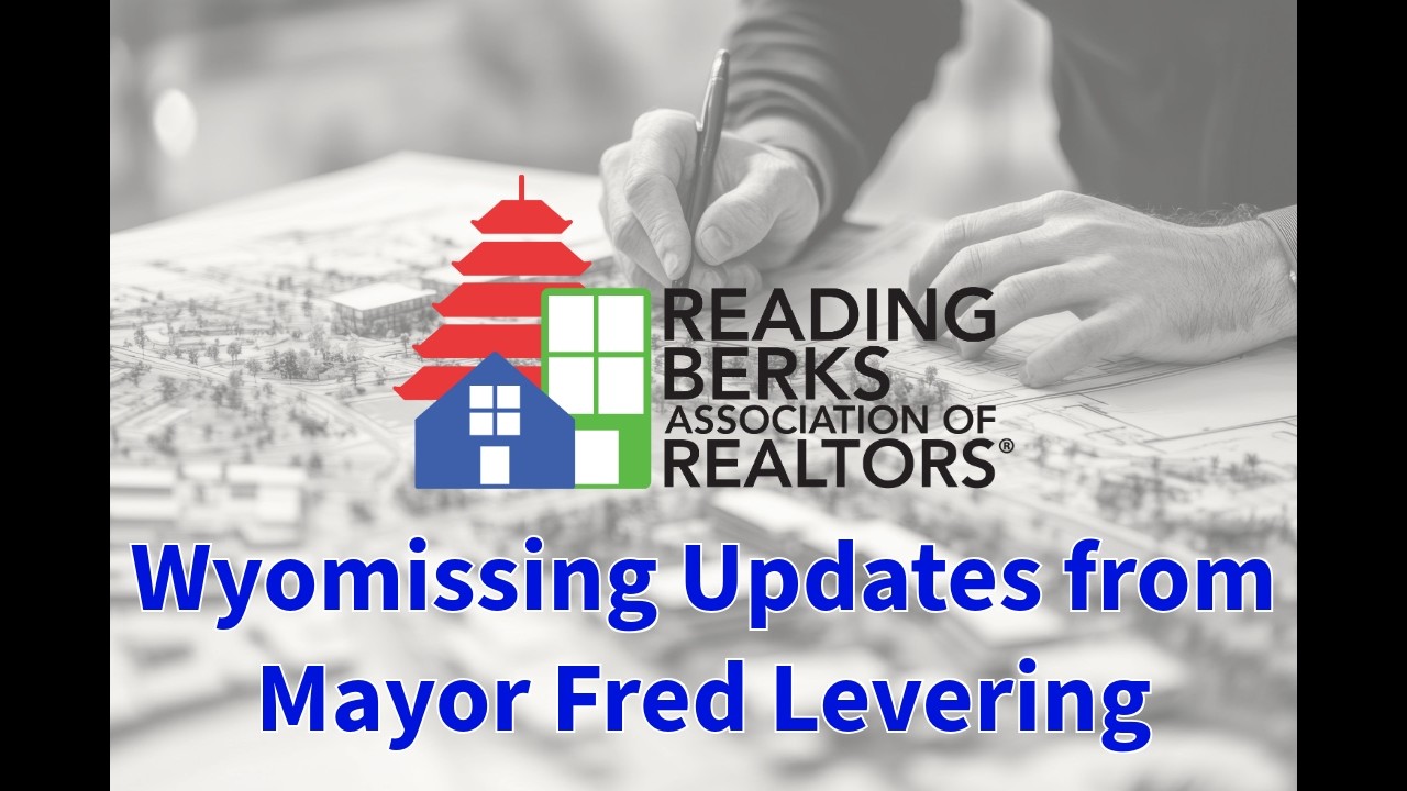Wyomissing Updates with Fred Levering