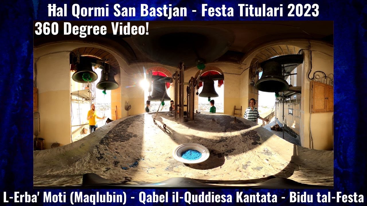 𝗘𝗿𝗯𝗮' 𝗠𝗼𝘁𝗶 (𝟮𝟬𝟮𝟯 - 𝗠𝗮𝗾𝗹𝘂𝗯𝗶𝗻 - 𝟯𝟲𝟬°) / Ħ𝗮𝗹 𝗤𝗼𝗿𝗺𝗶 𝗦𝗮𝗻 𝗕𝗮𝘀𝘁𝗷𝗮𝗻 / 𝗙𝗲𝘀𝘁𝗮 𝗧𝗶𝘁𝘂𝗹𝗮𝗿𝗶 / 𝟲 𝗤𝗻𝗶𝗲𝗽𝗲𝗻