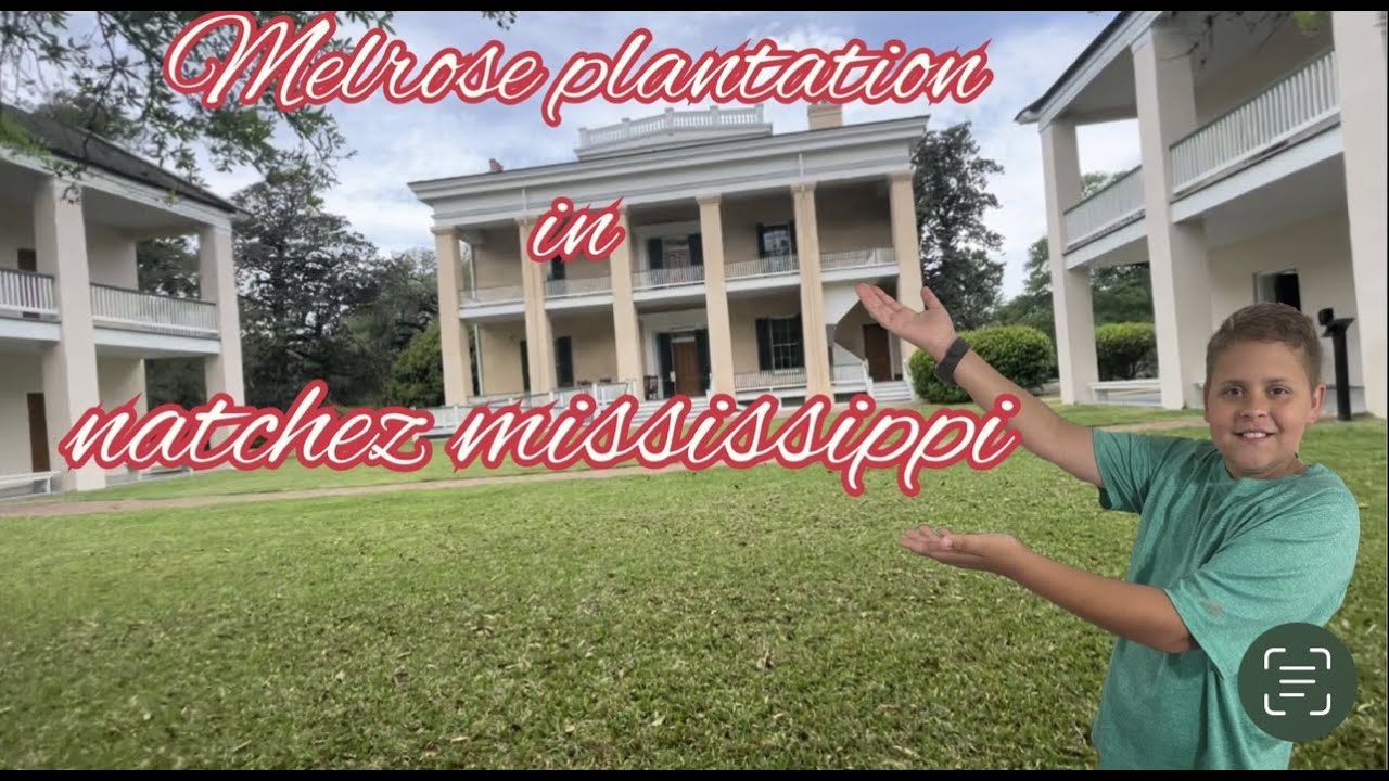 touring the melrose plantation
