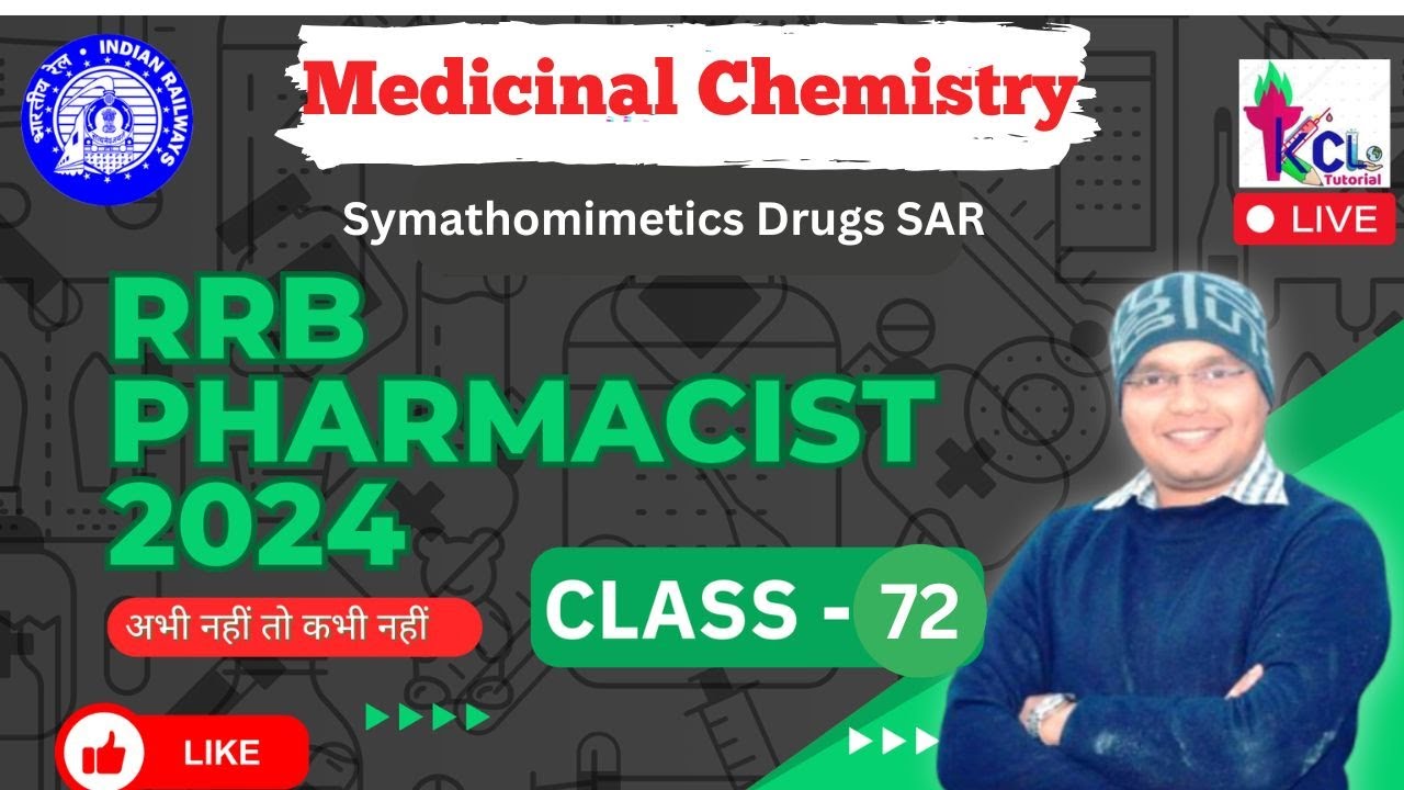 Class 72 , RRB Pharmacist 2024 , SAR of Sympathomimetic Drugs / Adrenergic Drugs , Catecholamine