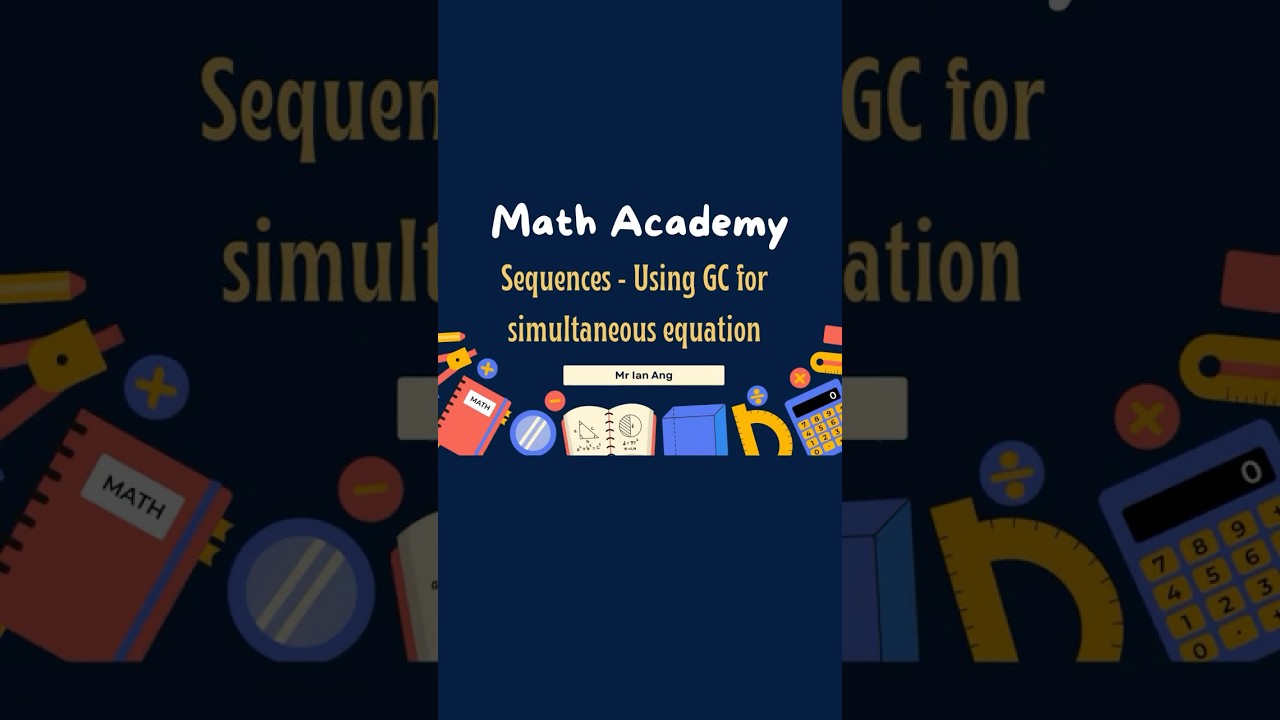 H2 Math Tuition | Solving Sequences Questions Using GC & Forming 3 Equations (U1, U2, U3)